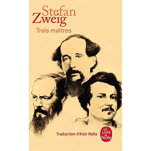 Trois Maîtres  - Balzac, Dickens, Dostoïevski