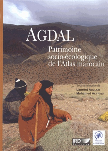 Agdal  - Patrimoine socio-écologique de l'Atlas marocain