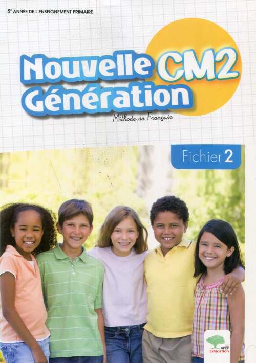 Nouvelle Génération CM2 - Fichier 2