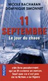 11 septembre, le jour du chaos