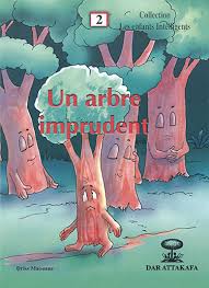 Un Arbre imprudent T2