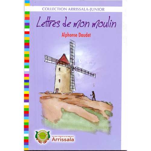 Collection Arrissala-Junior : Lettres de mon moulin