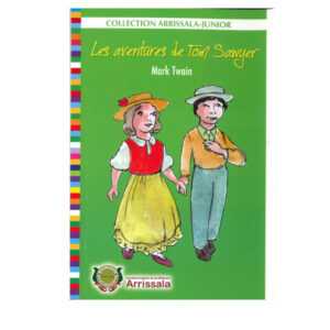 Collection Arrissala-Junior : Les aventures de Tom Sawyer