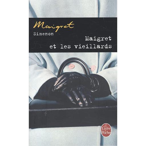 Maigret et les vieillards