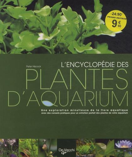 L'encyclopédie des plantes d'aquarium