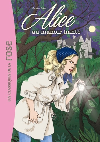 Alice Tome 2 - Alice au manoir hanté