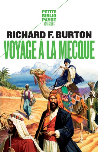 Voyage à La Mecque  - Relation personnelle d'un pèlerinage à Médine et à La Mecque en 1853