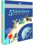 5 Histoires pour le soir - Livre CD