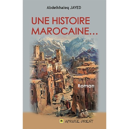 Une histoire marocaine...