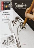 Sumi-e : L'art du lavis japonais