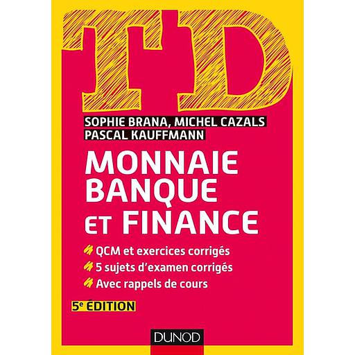 Monnaie, banque et finance