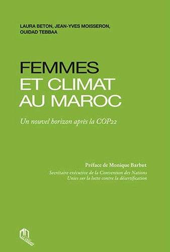 Femmes et climat au Maroc  - Un nouvel horizon après la COP22