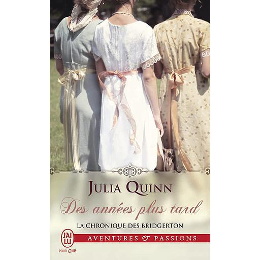La chronique des Bridgerton - Des années plus tard