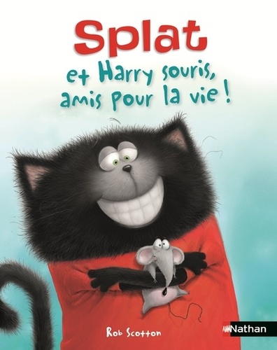 Splat et Harry Souris, amis pour la vie ! Album Dès 4 ans