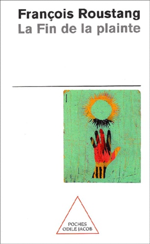 La fin de la plainte