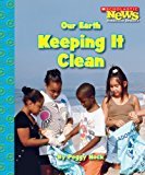 Our Earth: Keeping It Clean