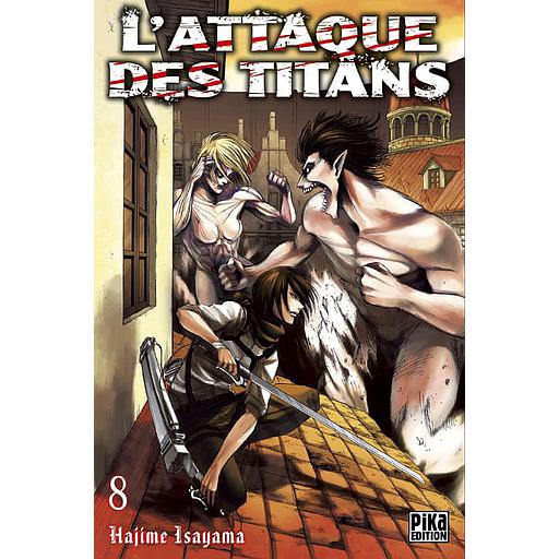 L'attaque des titans Tome 8