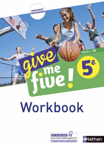 Give me five ! Anglais 5e  - Workbook