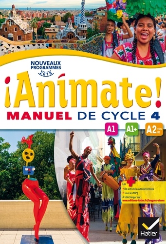 Animate Espagnol Cycle 4 - Manuel de l'élève - Nouveau programme 2016