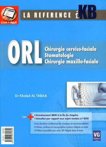 ORL  - Chirurgie cervico-faciale ; Stomatologie ; Chirurgie maxillo-faciale