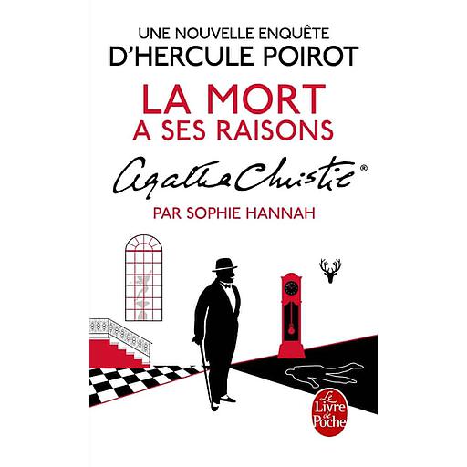 Une nouvelle enquête d'Hercule Poirot - La mort a ses raisons