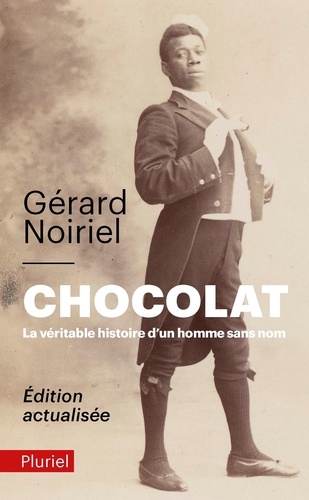 Chocolat  - La véritable histoire d'un homme sans nom
