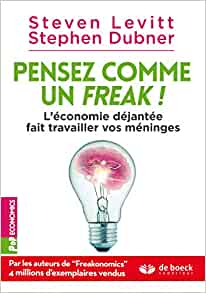 Pensez comme un freak!