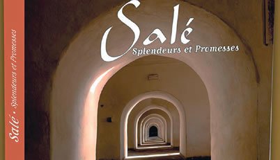 Salé splendeurs et promesses