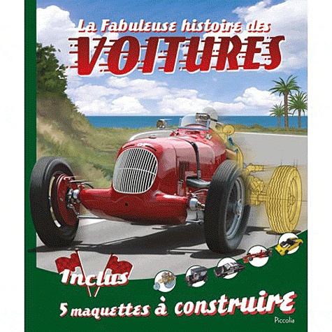 La fabuleuse histoire des voitures