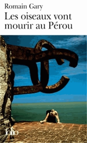 Les oiseaux vont mourir au Pérou - Gloire à nos illustres pionniers