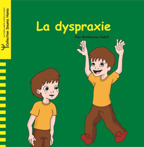 La dyspraxie