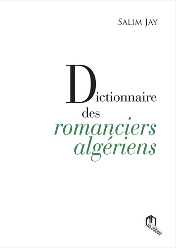 Dictionnaire des romanciers Algériens