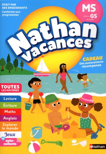 Nathan Vacances De la MS vers la GS 4/5 ans