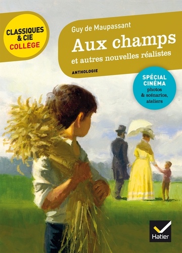 Aux champs et autres nouvelles réalistes