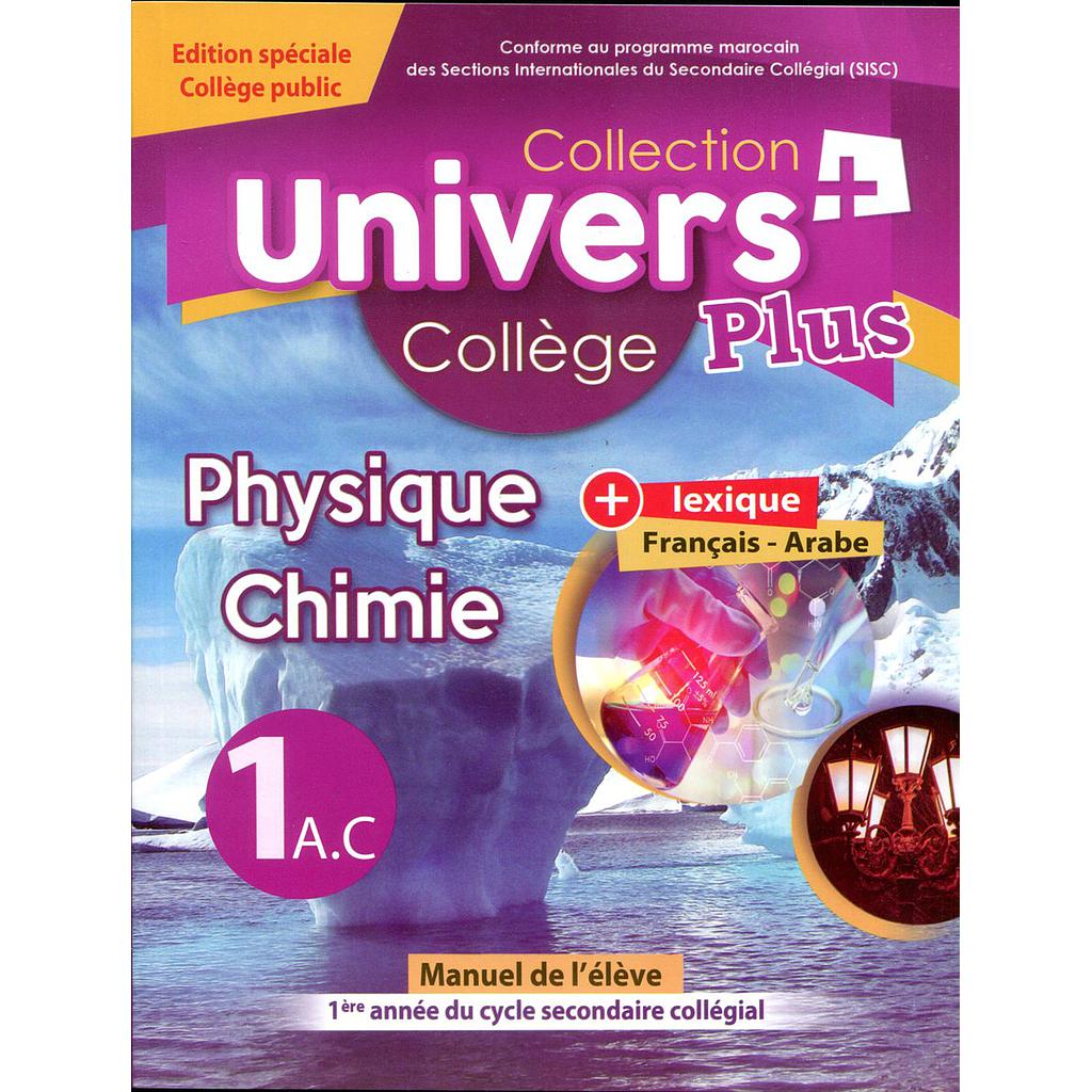 Univers plus physique chimie 1e AC