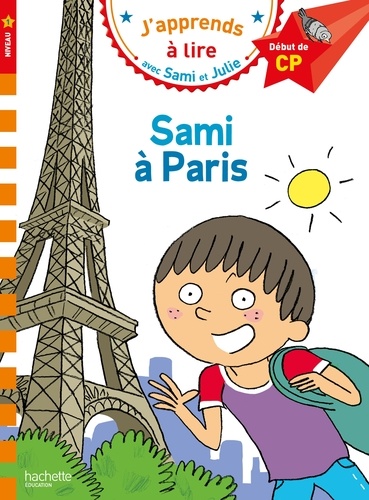J'apprends à lire avec Sami et Julie - Sami à Paris