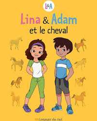 Lina & Adam et le cheval