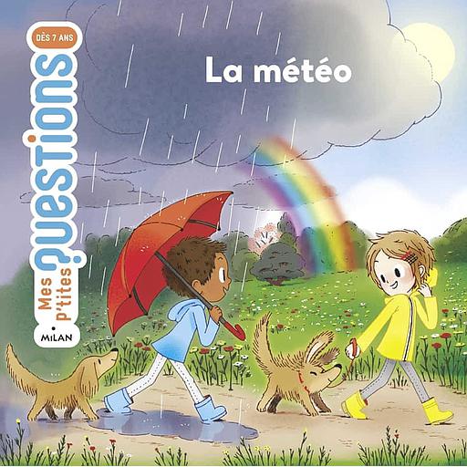 La météo - 6-8 ans