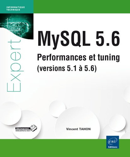 MySQL 5.6  - Performances et Tuning