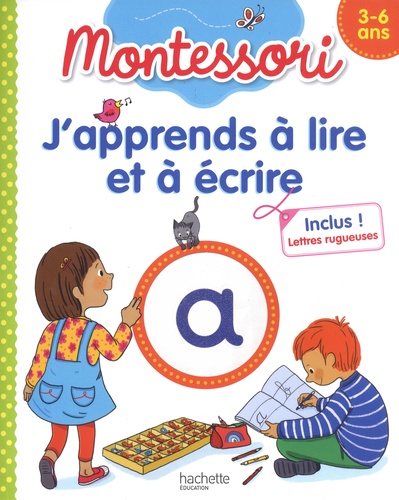 J'apprends à lire et à écrire  - Avec des lettres rugueuses