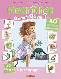 Martine as-tu trouvé ?Tome 20 - Martine à la campagne