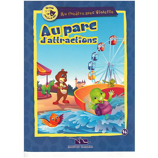 Au théatre avec Violette : Au parc d'attractions