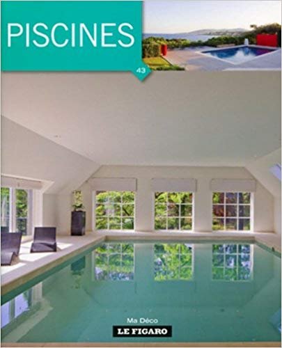 Piscines, tome 43