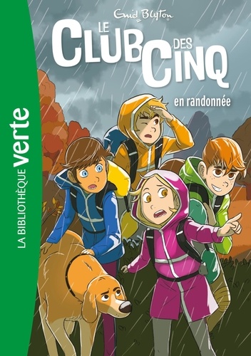 Le Club des Cinq Tome 7 - Le Club des Cinq en randonnée