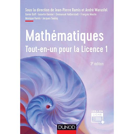 Mathématiques  - Tout-en-un pour la Licence 1