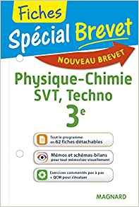 Spécial Brevet - Fiches Sciences 3e - Nouveau programme 2016