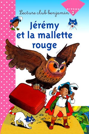 Jérémy et la mallette rouge
