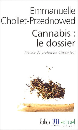 Cannabis : le dossier