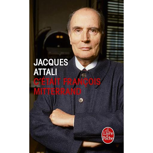 C'était François Mitterrand