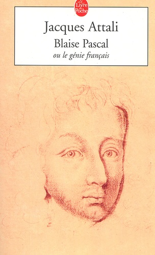 Blaise Pascal ou le génie français